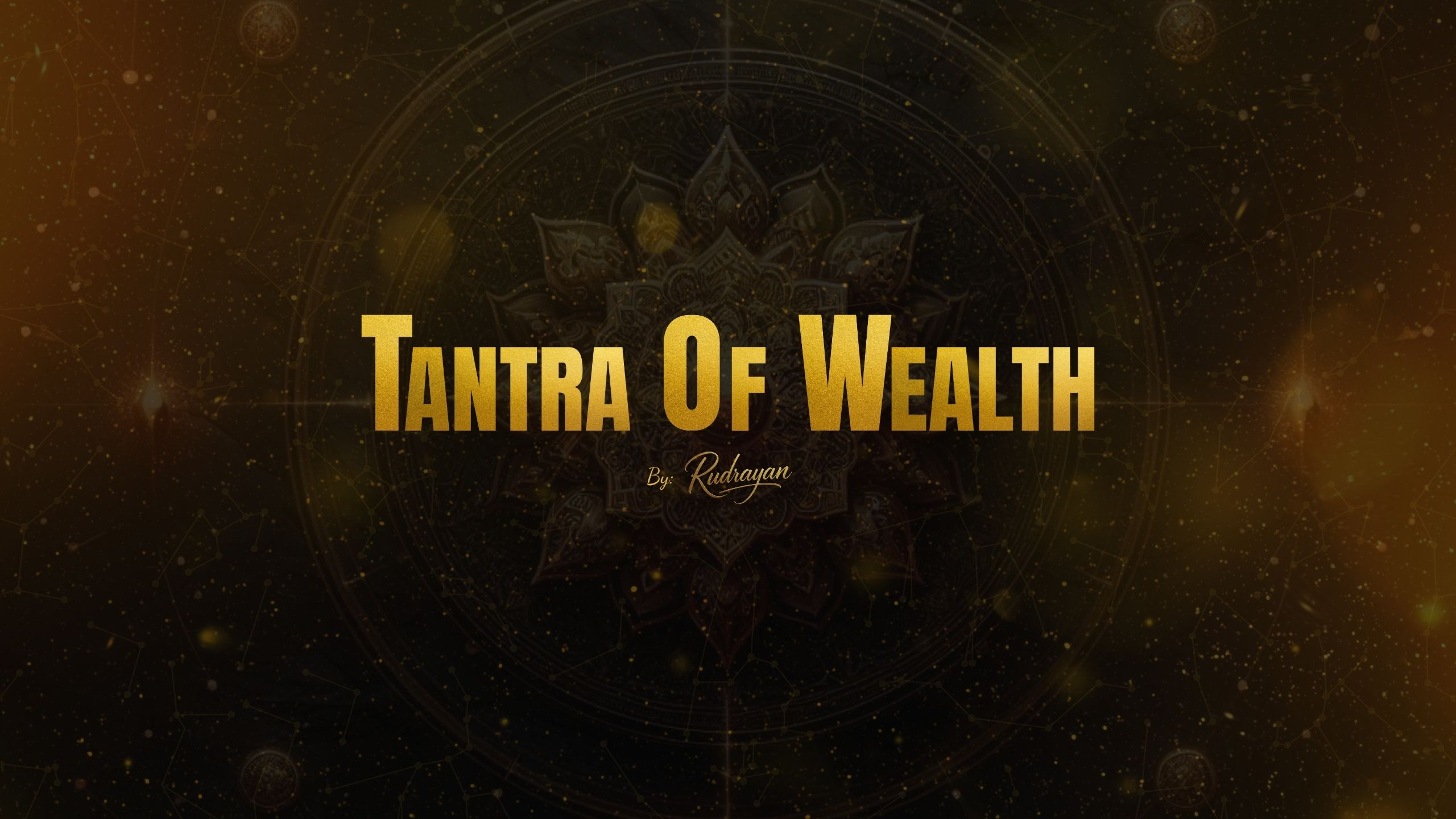 Tantra Of Wealth graphic